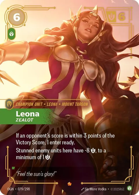 Leona, Zealot