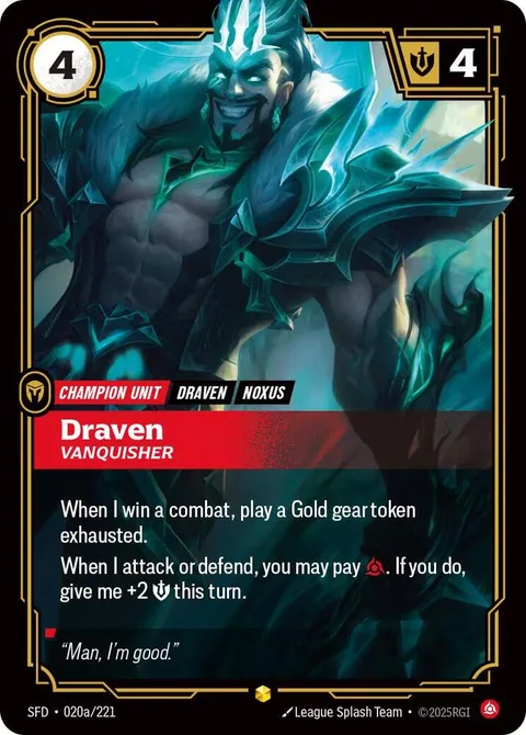 Draven, Vanquisher (Alternate Art)